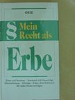 Jutta Giese - Mein Recht als Erbe [antikvár]