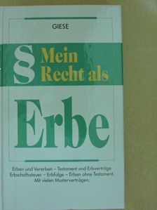 Jutta Giese - Mein Recht als Erbe [antikvár]
