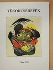 P. Tófeji Valéria - Tükörcserepek [antikvár]