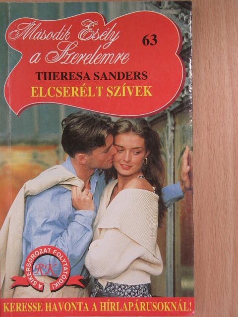 Theresa Sanders - Elcserélt szívek [antikvár]