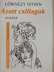 Lőrinczy István - Ázott csillagok (dedikált példány) [antikvár]