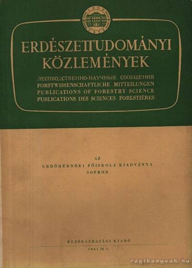 Pankotai Gábor - Erdészettudományi közlemények 1961 No. 1 [antikvár]