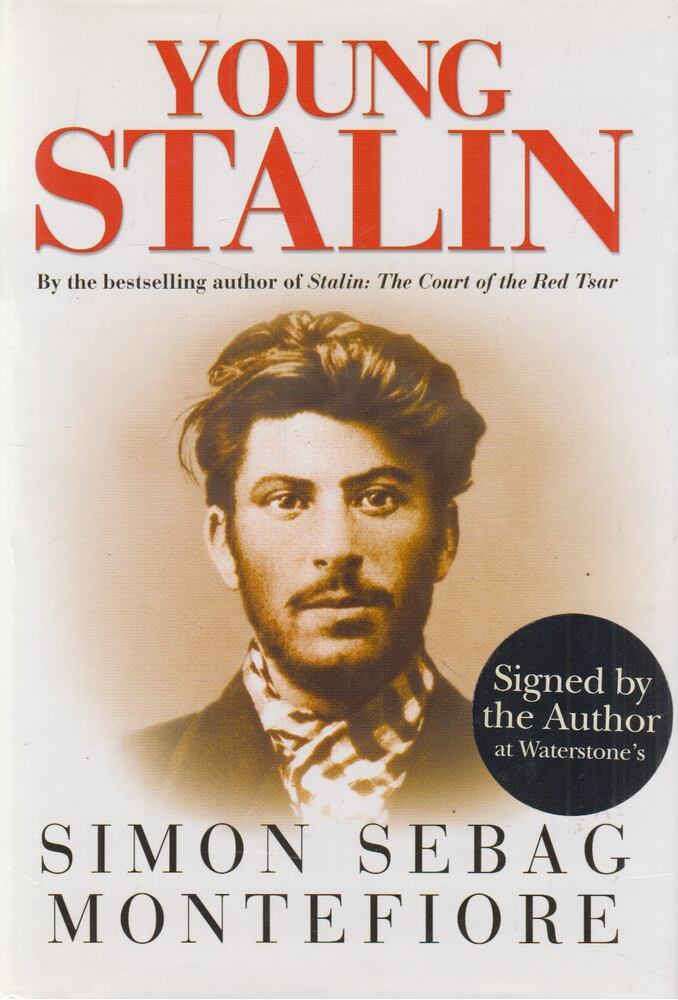 Simon Sebag Montefiore - Young Stalin (Dedikált) [antikvár]