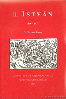 Dr. Tuzson János - II. István [antikvár]