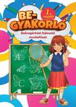 Múzsa Könyvkiadó - Begyakorló - Szövegértést fejlesztő munkafüzet 1. osztály