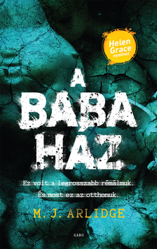 M. J. Arlidge - A babaház [eKönyv: epub, mobi]