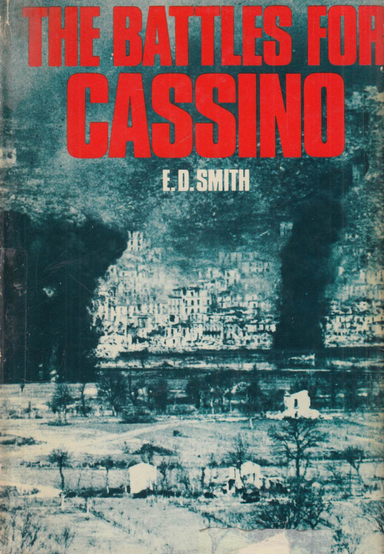 E.D. Smith - The Battles for Cassino [antikvár]