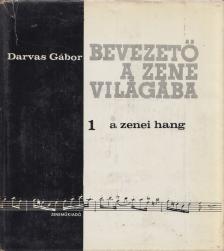 DARVAS GÁBOR - A zenei hang [antikvár]