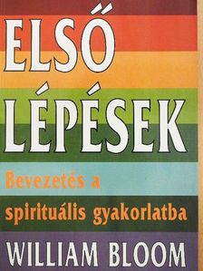 William Bloom - Első lépések [antikvár]