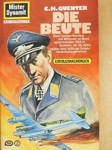 C. H. Guenter - Die Beute [antikvár]