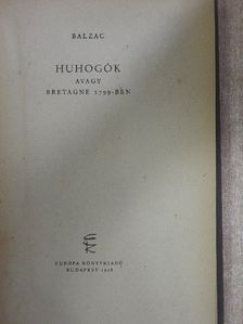 Balzac - Huhogók [antikvár]