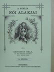 Kenessey Béla - A Biblia női alakjai [antikvár]