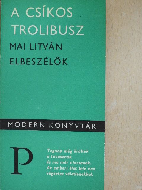 Algirdas Pocius - A csíkos trolibusz [antikvár]