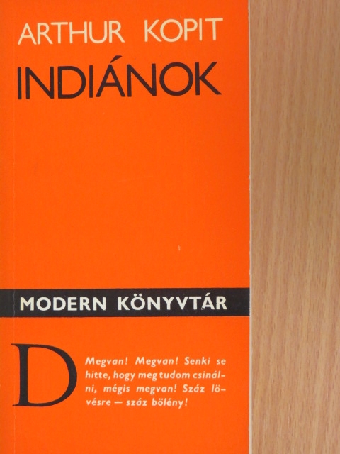 Arthur Kopit - Indiánok [antikvár]