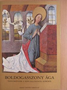 Alszeghy Zoltán - Boldogasszony ága [antikvár]