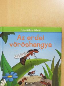 Az erdei vöröshangya [antikvár]