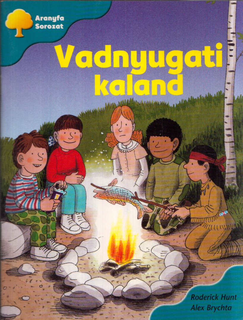 Roderick Hunt, Alex Brychta - Vadnyugati kaland [antikvár]