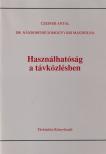 Nándorfiné dr. Somogyvári Magdolna, Czeiner Antal - Használhatóság a távközlésben [antikvár]