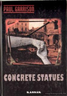 Concrete Statues [antikvár]