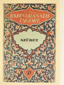 Rabindranath Tagore - Szüret [antikvár]