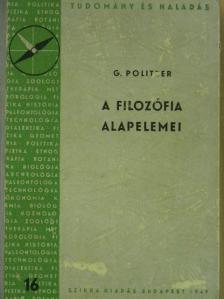 Georges Politzer - A filozófia alapelemei [antikvár]