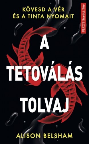 Alison Belsham - A tetoválás tolvaj [eKönyv: epub, mobi]