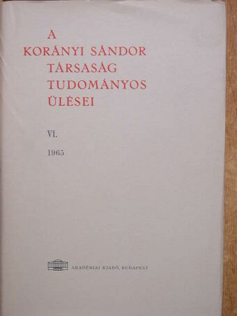Aszódi Lili - A Korányi Sándor Társaság tudományos ülései VI. [antikvár]