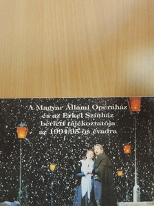 A Magyar Állami Operaház és az Erkel Színház bérleti tájékoztatója az 1994/95-ös évadra [antikvár]