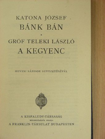 Gróf Teleki László - Bánk bán/A kegyenc [antikvár]