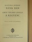 Gróf Teleki László - Bánk bán/A kegyenc [antikvár]