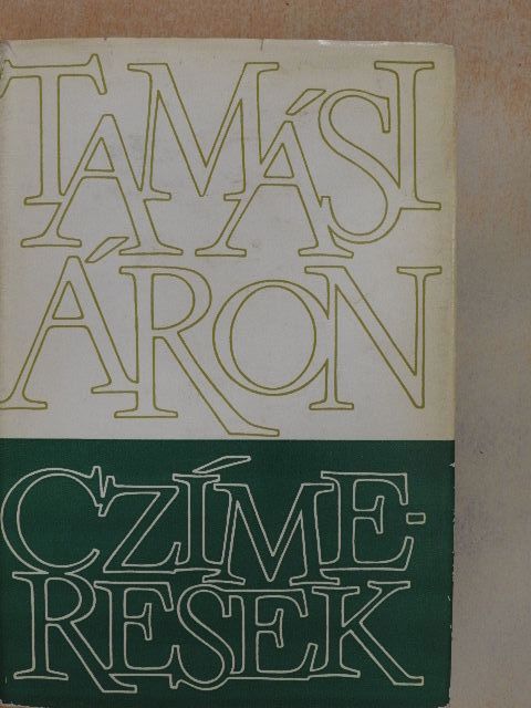Tamási Áron - Czímeresek [antikvár]
