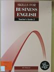 Bill Mascull - Skills for Business English - Teacher's Guide 2 [antikvár]