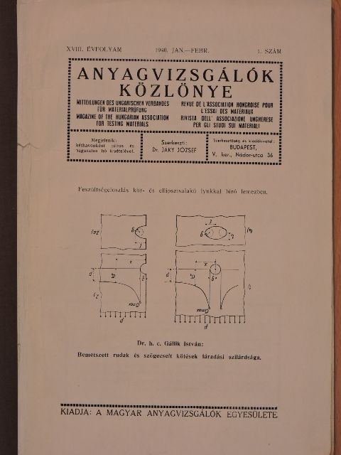 Dr. h. c. Gállik István - Anyagvizsgálók Közlönye 1940. január-február [antikvár]