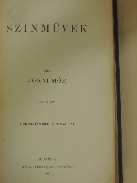 Jókai Mór - Szinművek III. [antikvár]