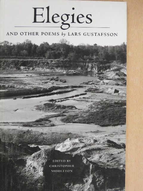 Lars Gustafsson - Elegies and other poems [antikvár]