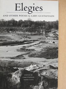 Lars Gustafsson - Elegies and other poems [antikvár]