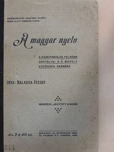 Balassa József - A magyar nyelv [antikvár]