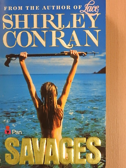 Shirley Conran - Savages [antikvár]