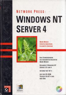 Mark Minasi, Christa Anderson, Elizabeth Creegan - Windows NT Server 4 [antikvár]