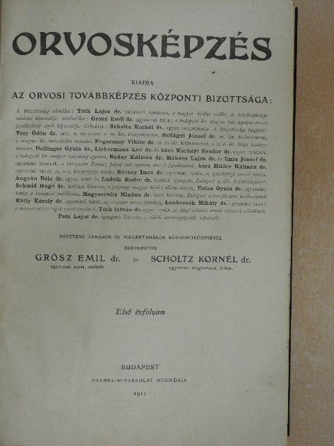 Bársony János - Orvosképzés 1911. [antikvár]
