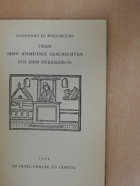 Giovanni Boccaccio - Zehn sehr anmutige Geschichten aus dem Dekameron [antikvár]