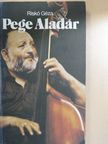 Riskó Géza - Pege Aladár [antikvár]