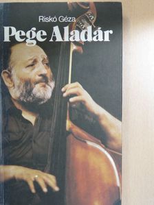 Riskó Géza - Pege Aladár [antikvár]
