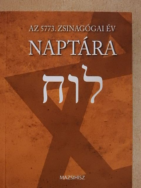 Deutsch Róbert - Az 5775. zsinagógai év naptára [antikvár]