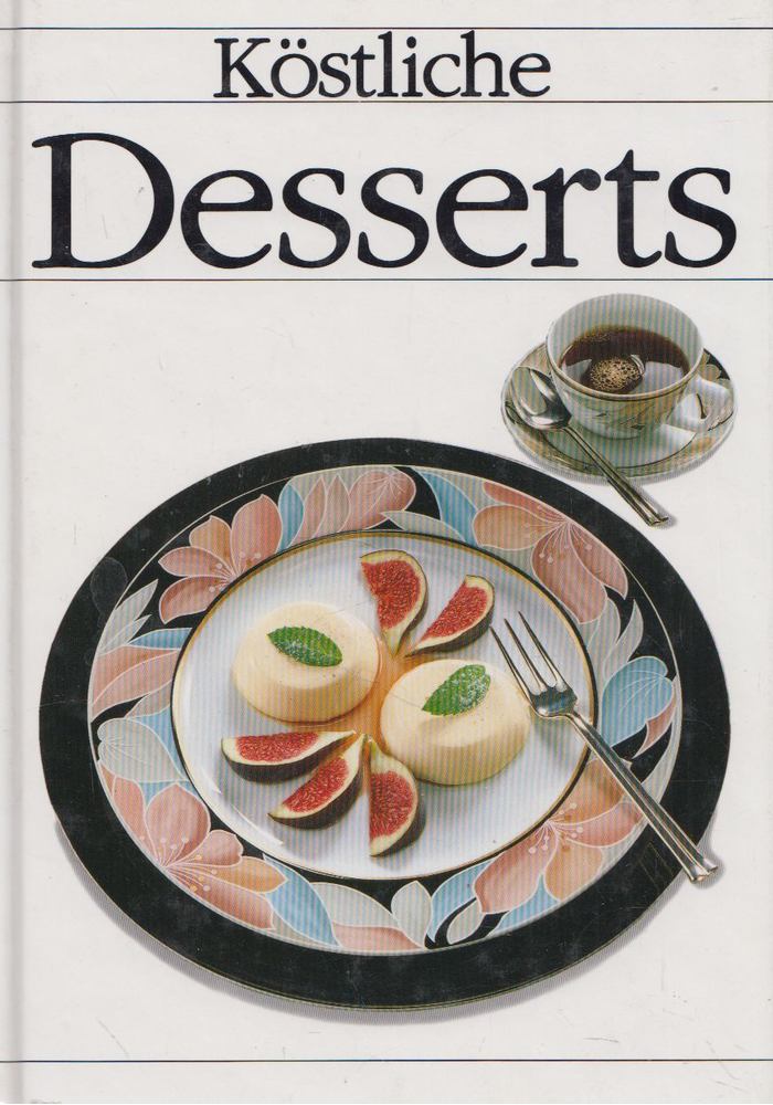 Köstliche Desserts [antikvár]