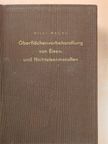 Willi Machu - Oberflächenvorbehandlung von Eisen- und Nichteisenmetallen [antikvár]