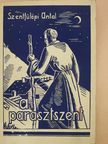 Szentfülöpi Antal - A parasztszent (dedikált példány) [antikvár]