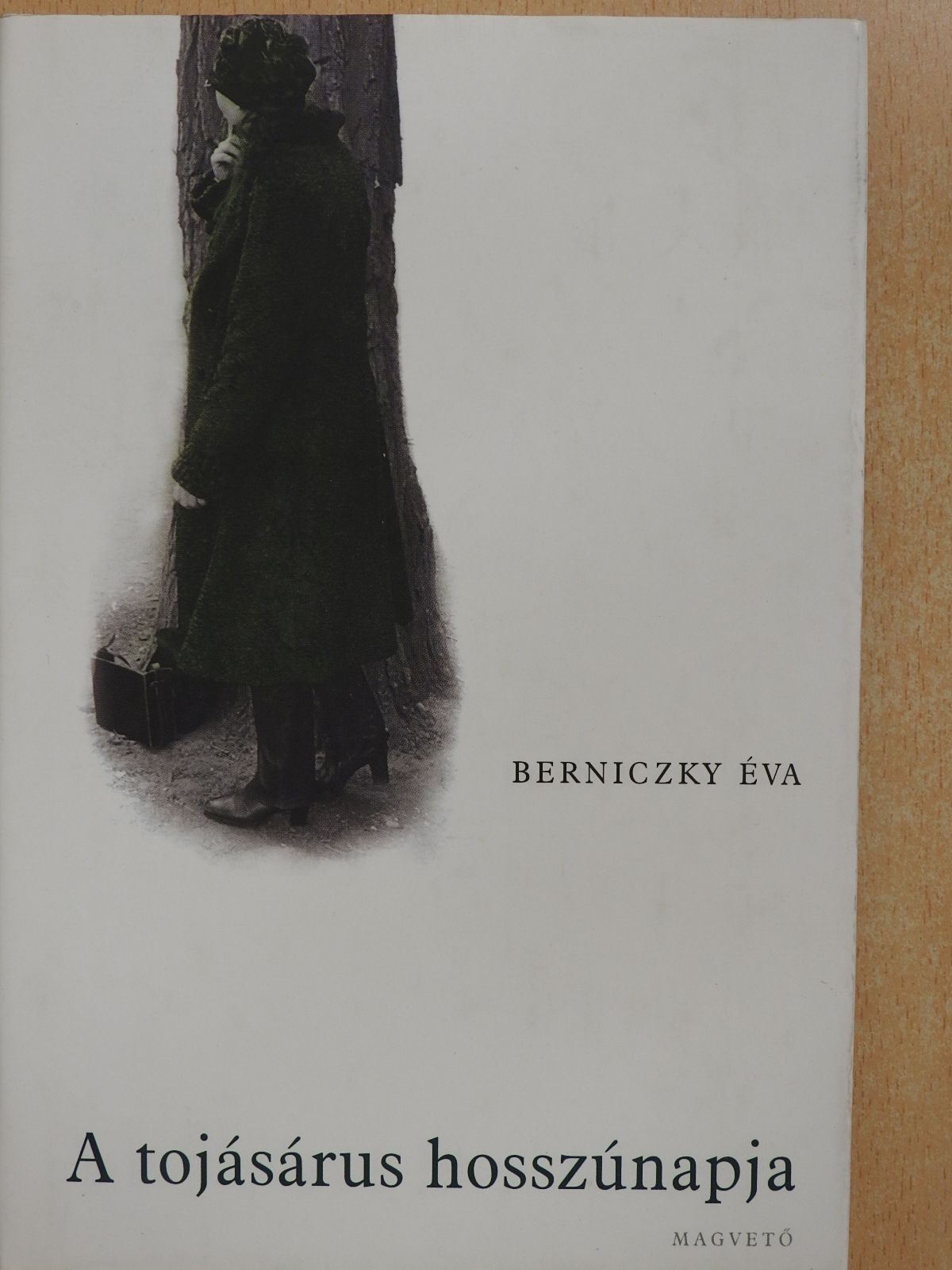 Berniczky Éva - A tojásárus hosszúnapja (dedikált példány) [antikvár]