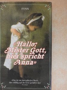 Fynn - Hallo, Mister Gott, hier spricht Anna [antikvár]
