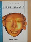 Knausz Imre - Az ember nyomában [antikvár]